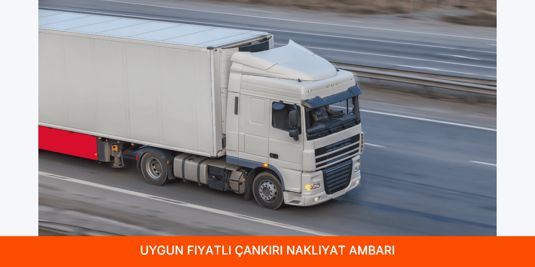 Uygun Fiyatlı Çankırı Nakliyat Ambarı